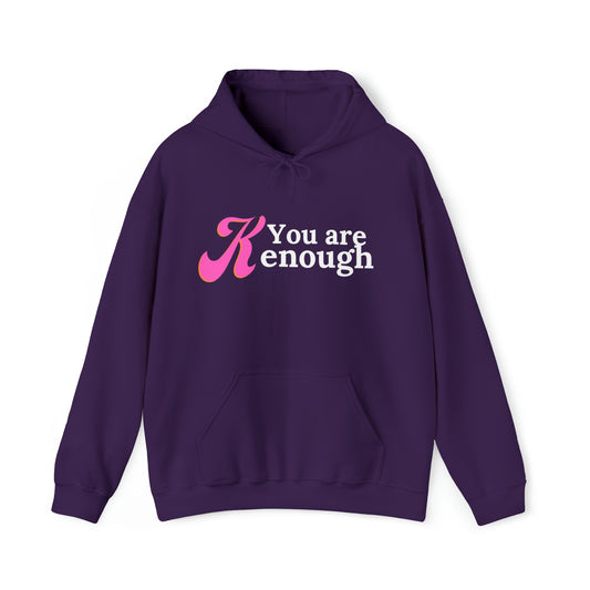 You are Kenough | Hooded Sweatshirt | Barbie Edition