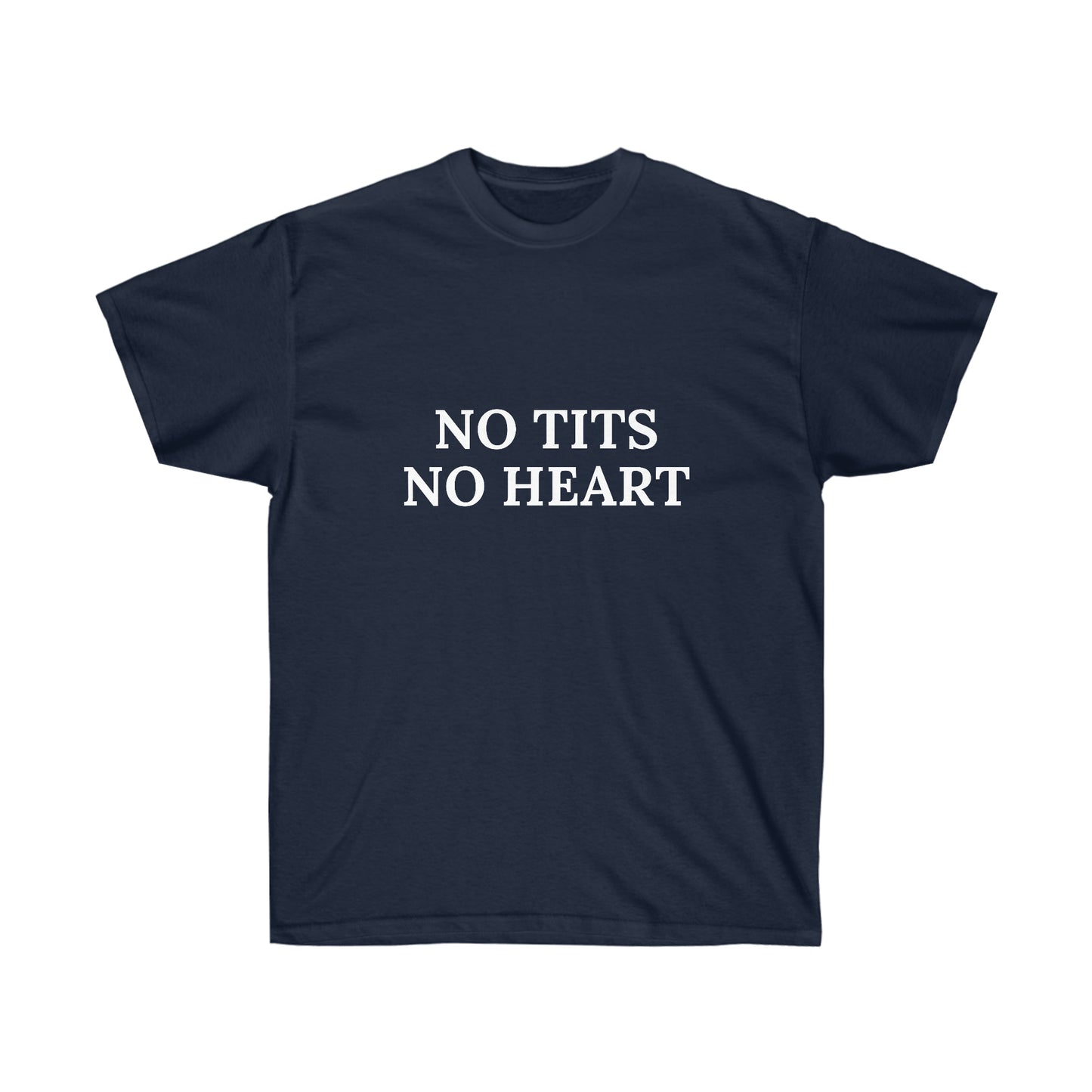 No tits no heart | Tee