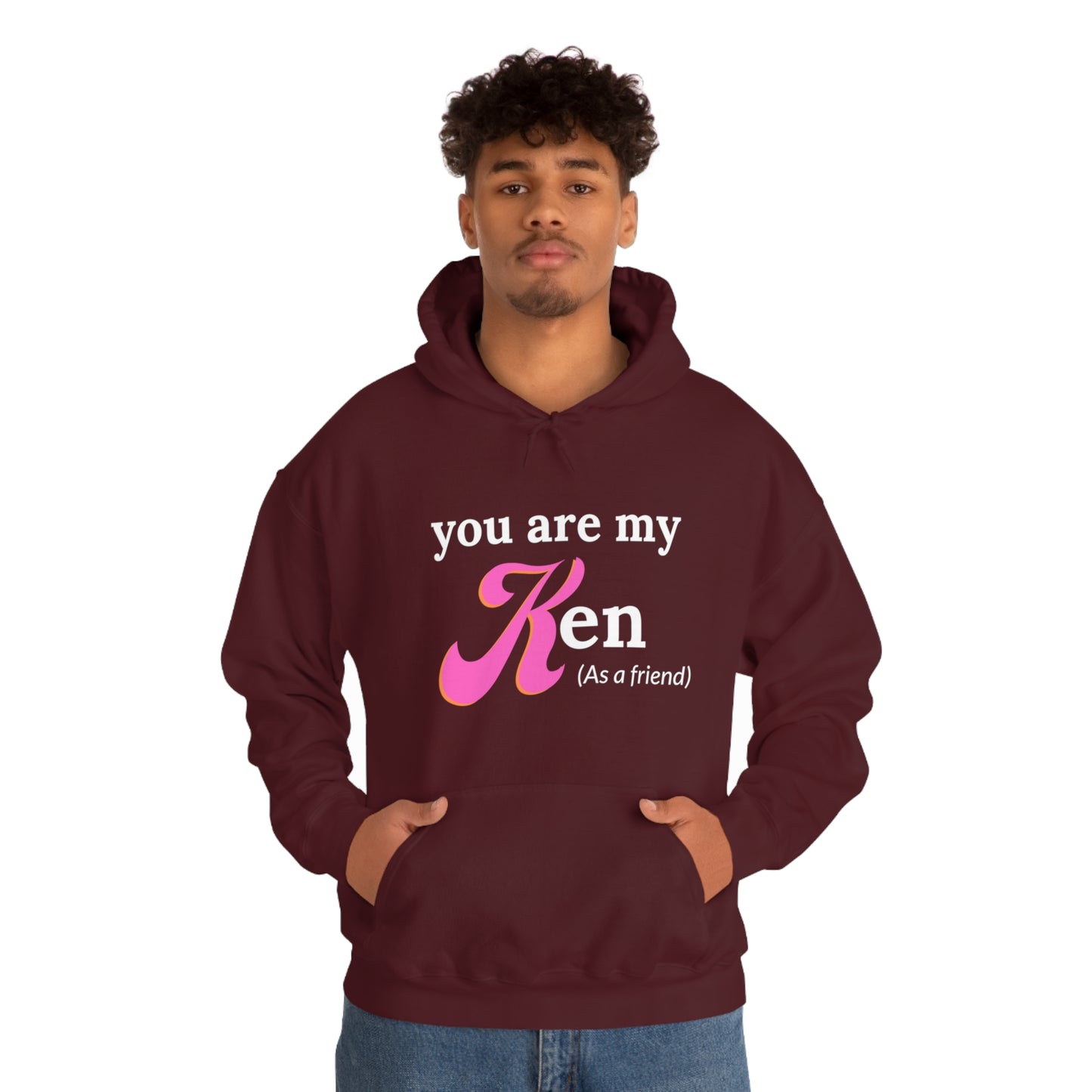 You are my Ken as a friend | Hooded Sweatshirt | Barbie Edition