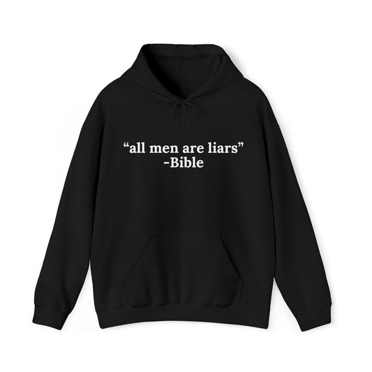 All men are liars | Hooded Sweatshirt