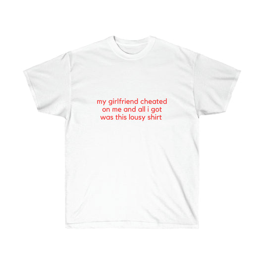 My girlfriend cheated | Couple tee