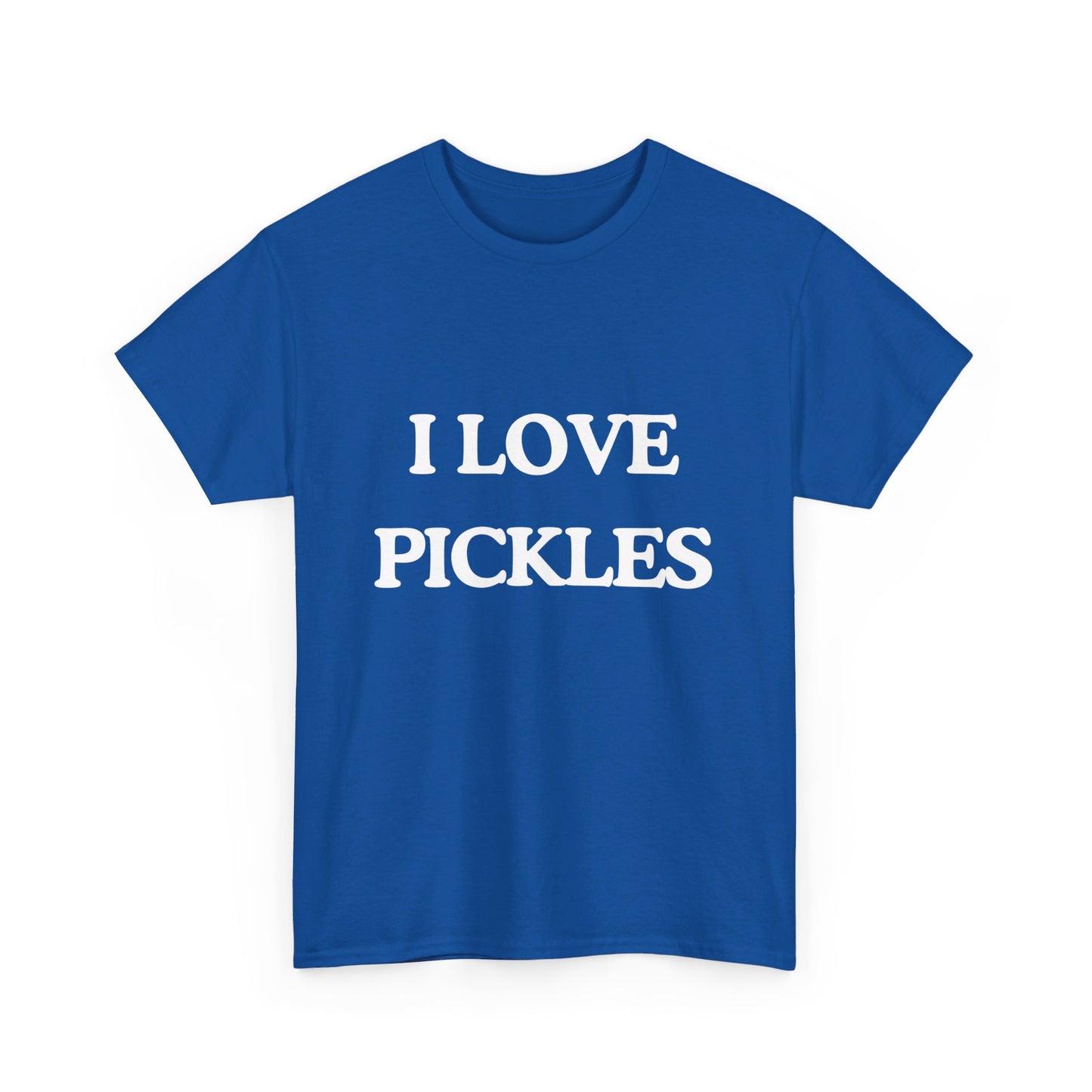 I love pickles |  Tee