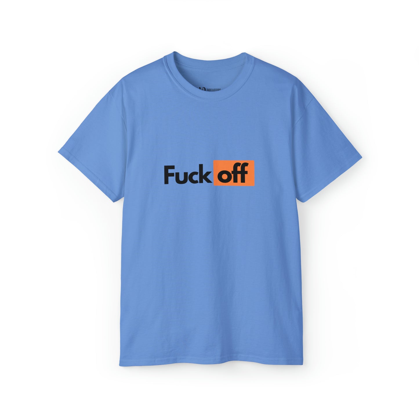 Fuck off | Tee