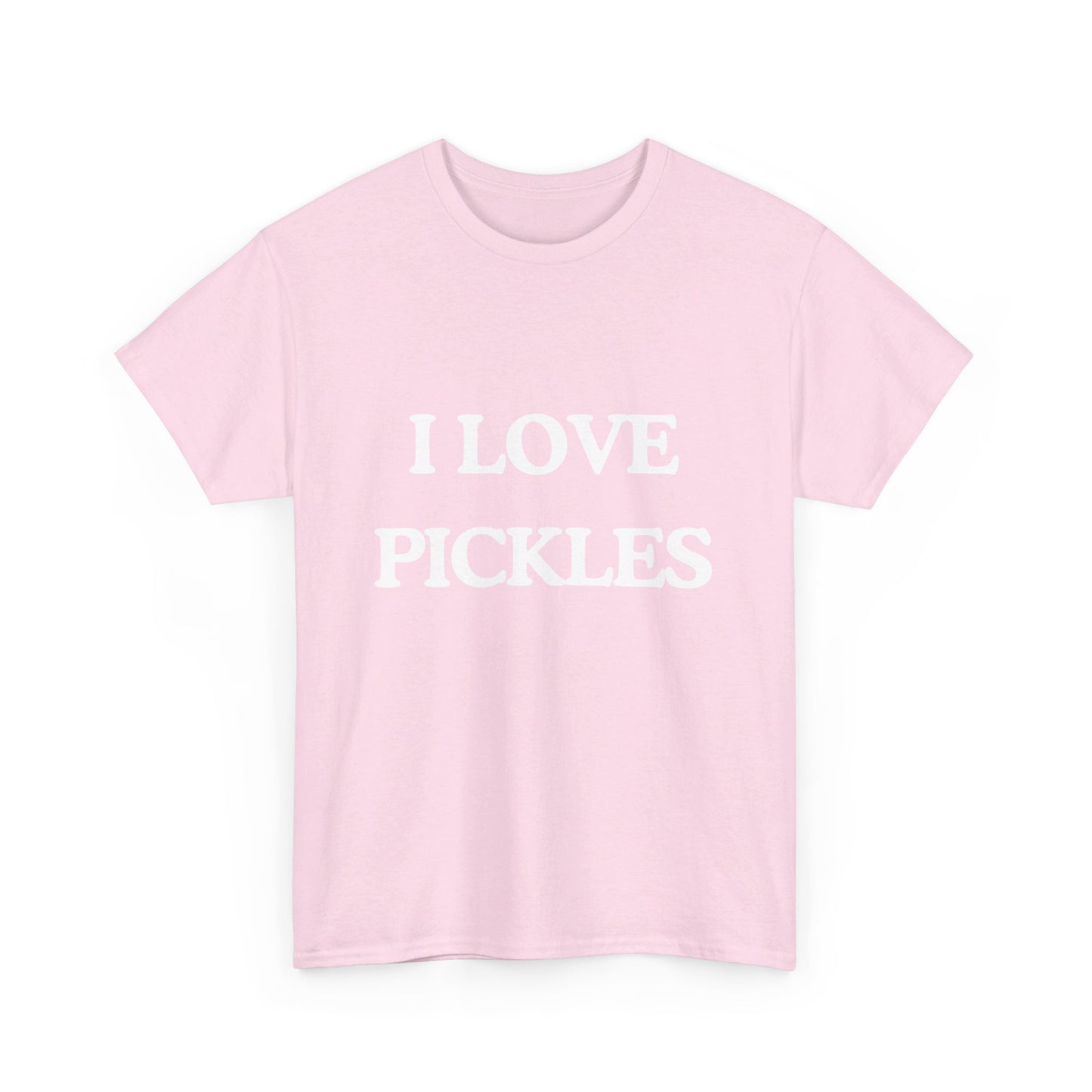 I love pickles |  Tee