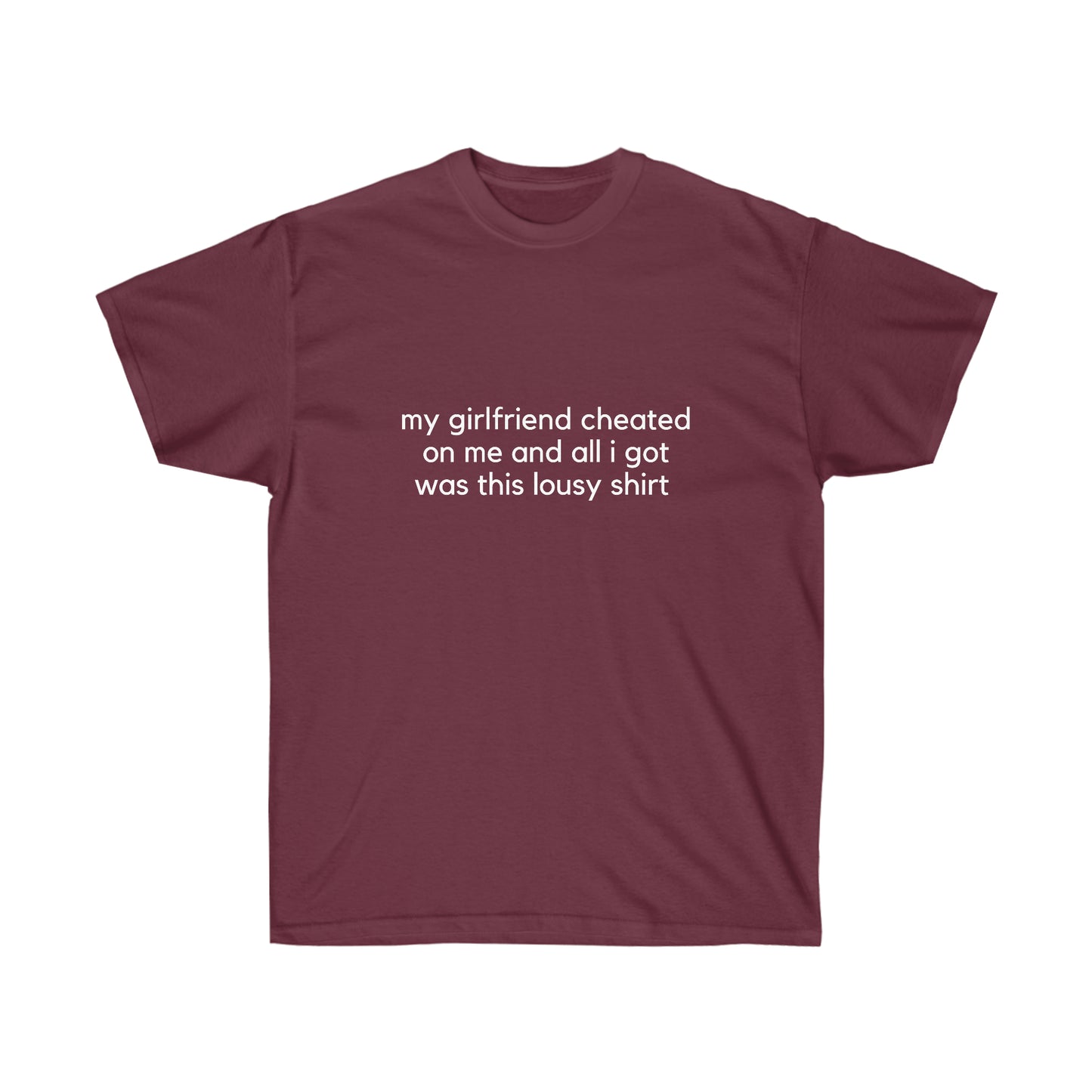 My girlfriend cheated | Couple tee