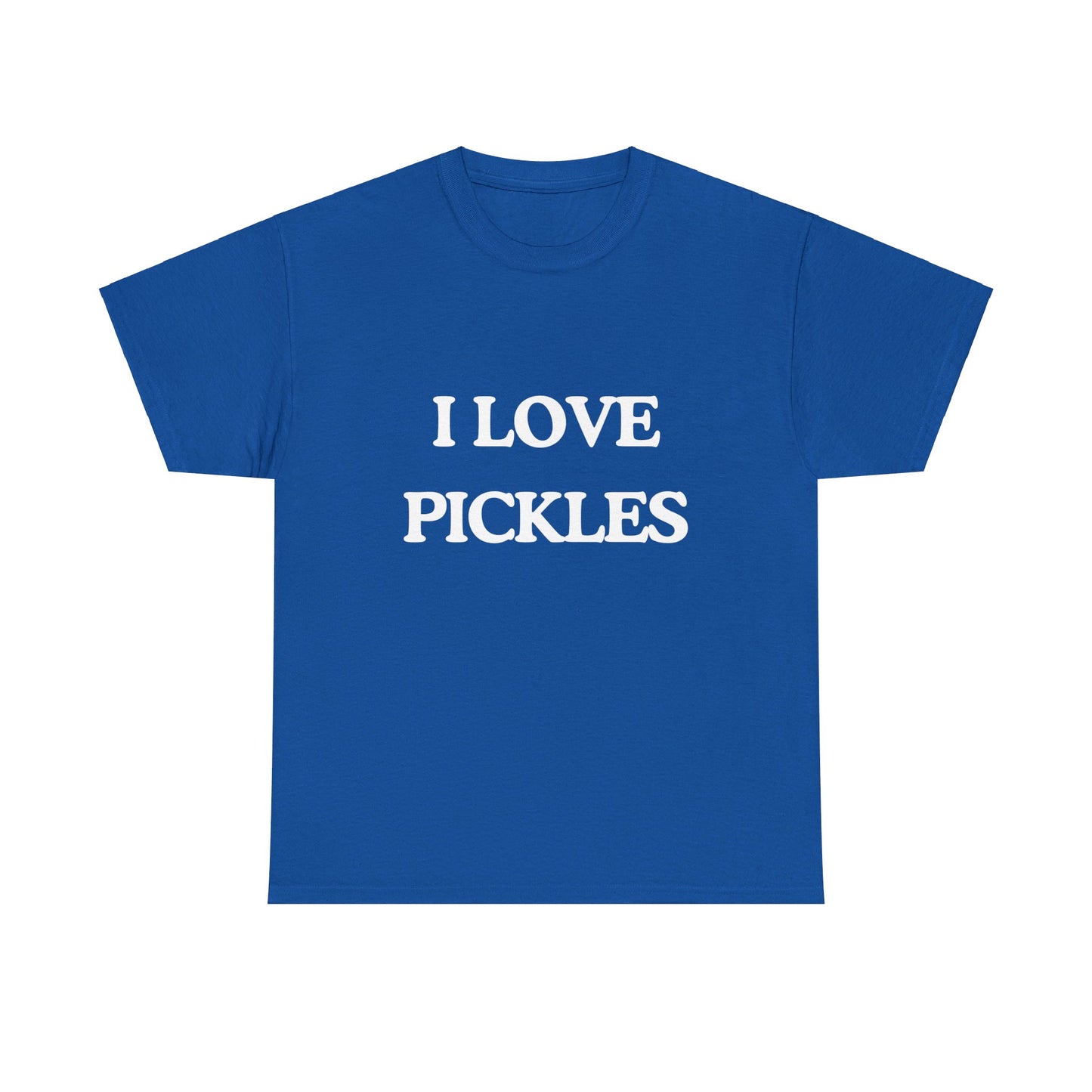 I love pickles |  Tee