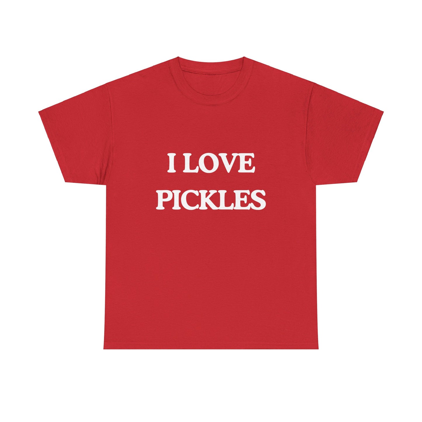 I love pickles |  Tee