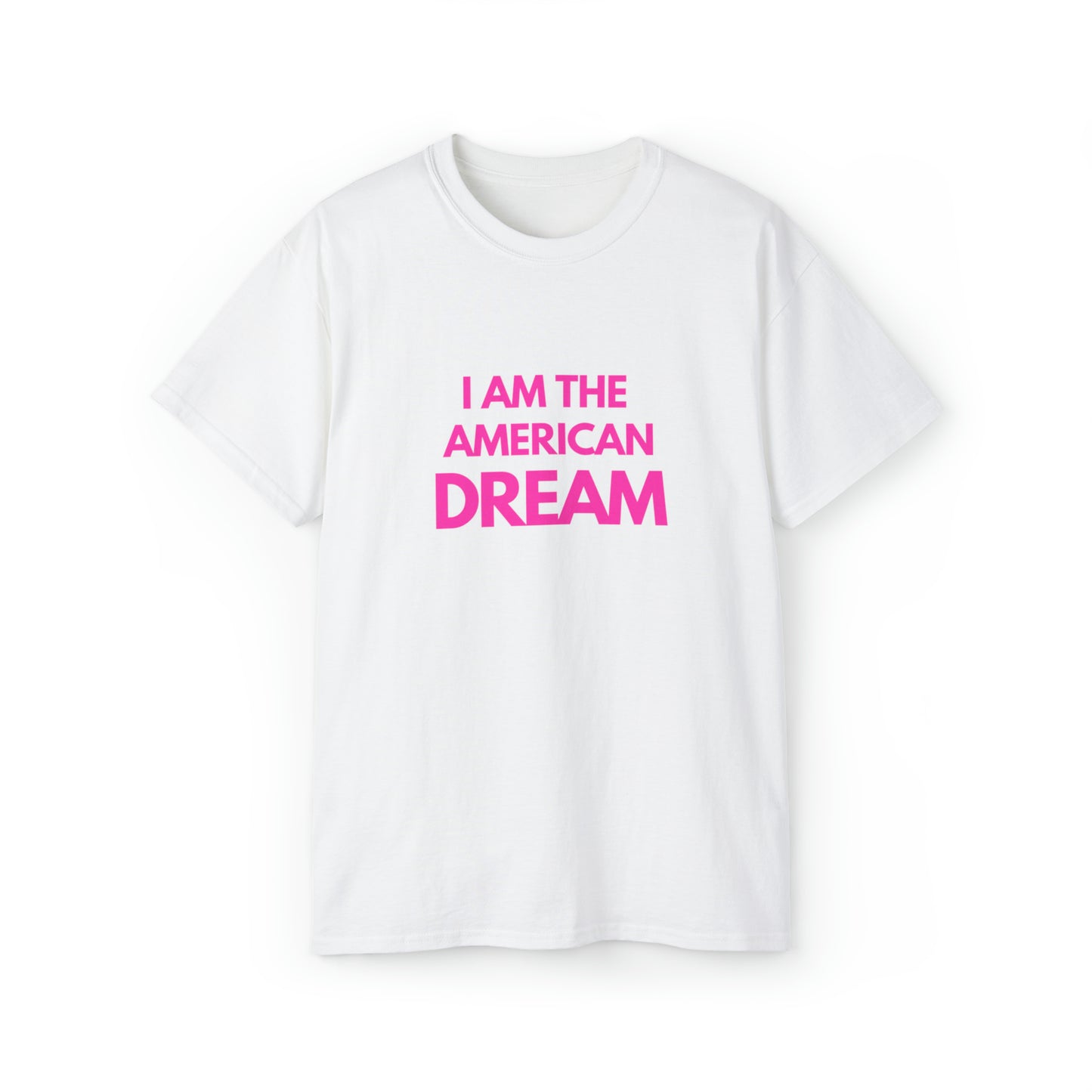 I am the american dream | Tee
