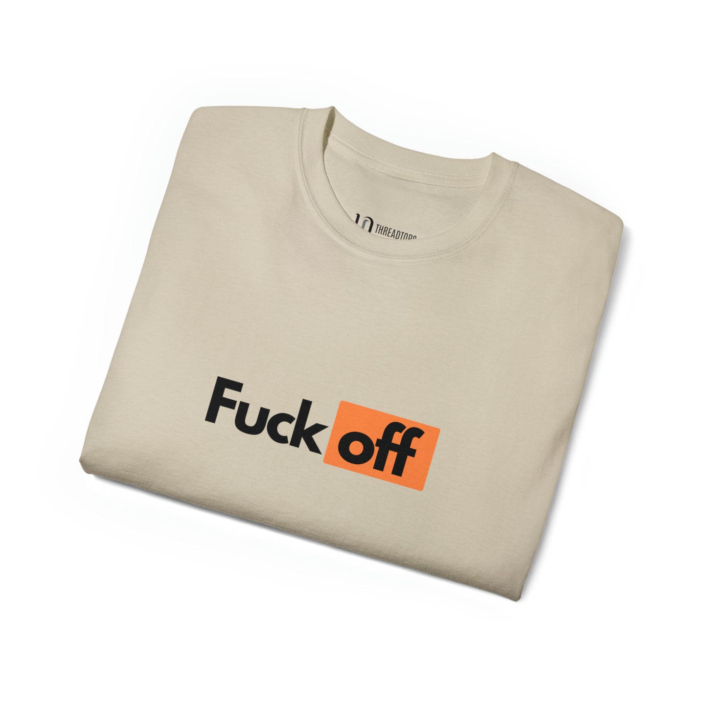 Fuck off | Tee