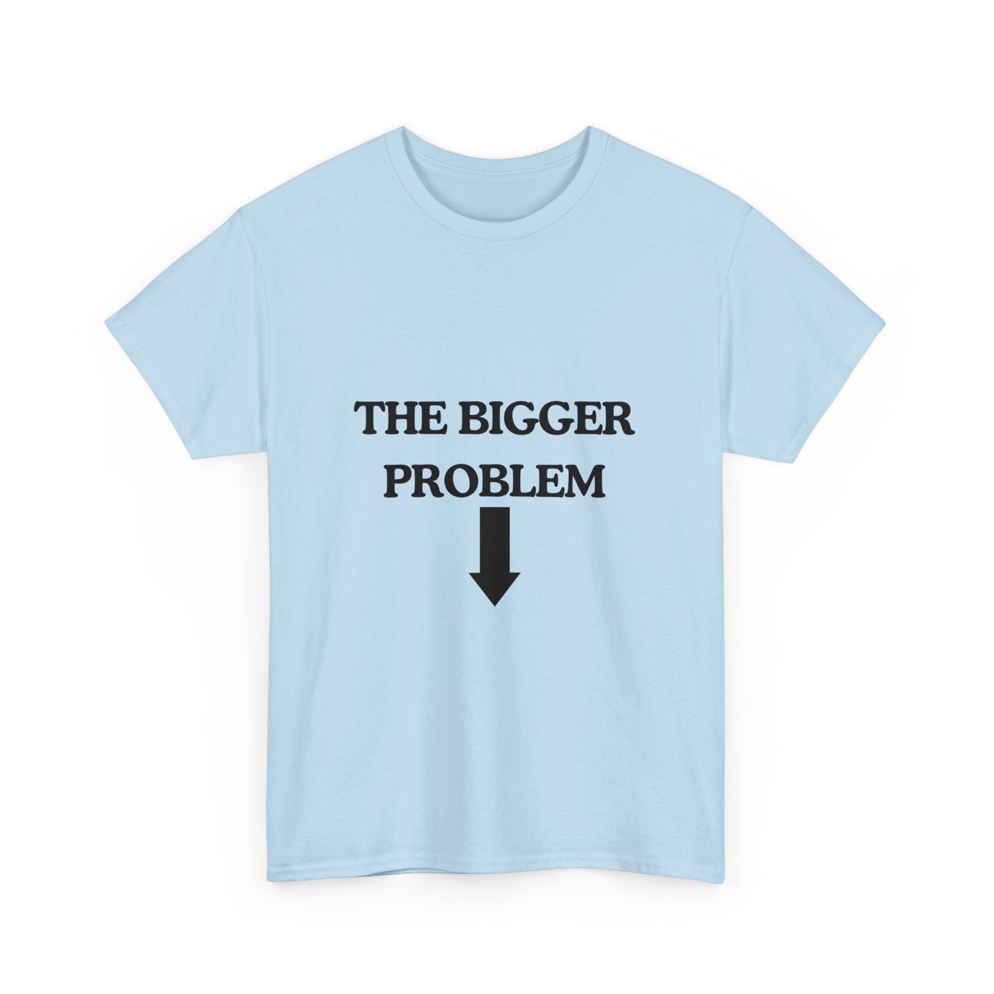 The bigger problem | Couple Tee