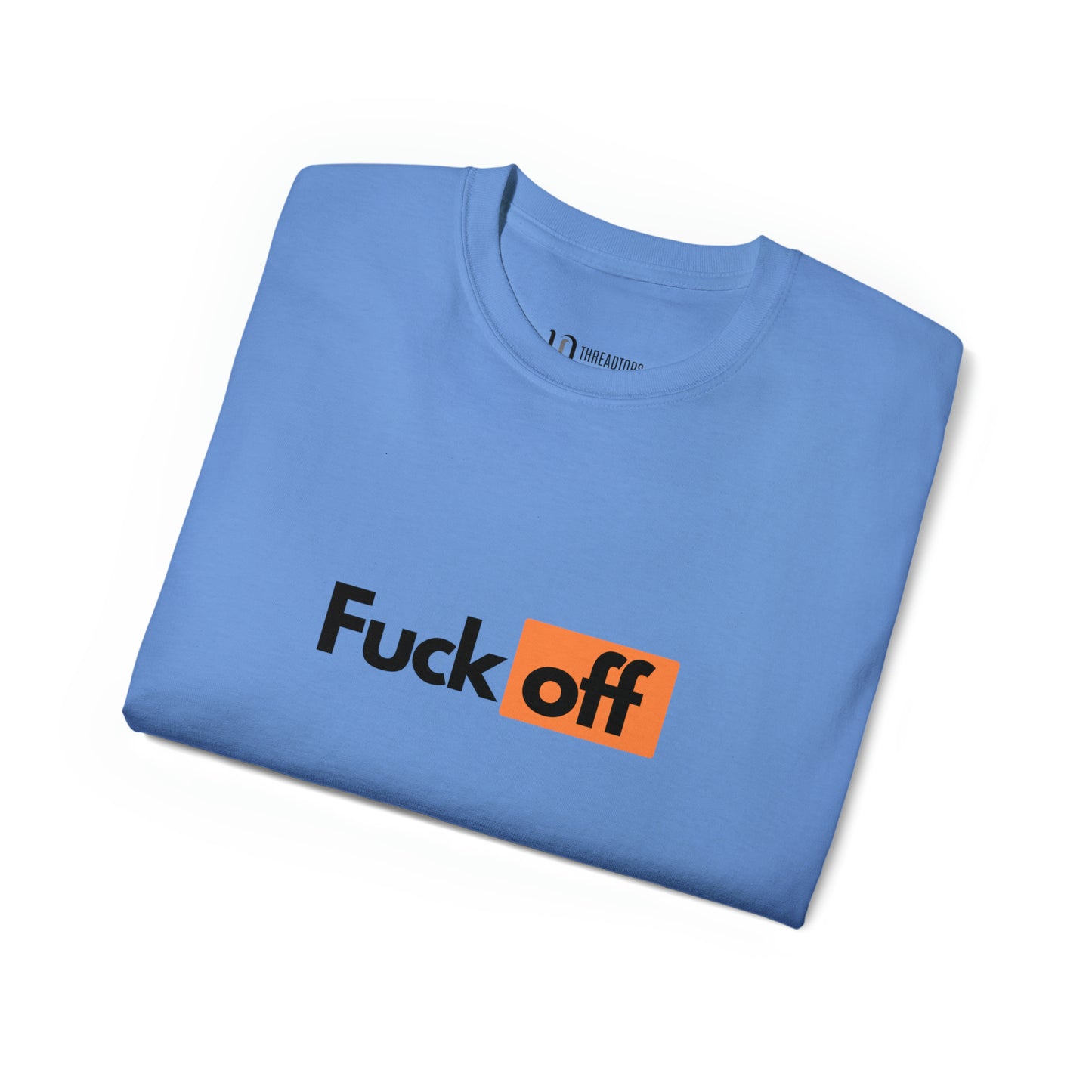 Fuck off | Tee