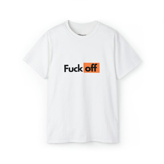 Fuck off | Tee