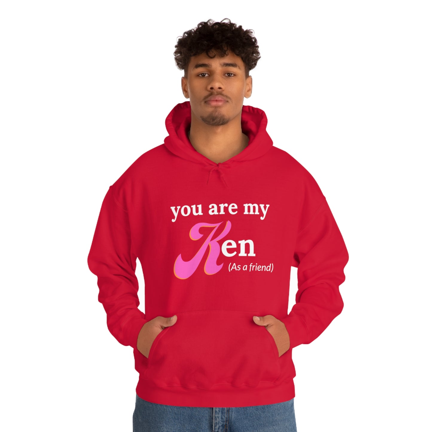 You are my Ken as a friend | Hooded Sweatshirt | Barbie Edition