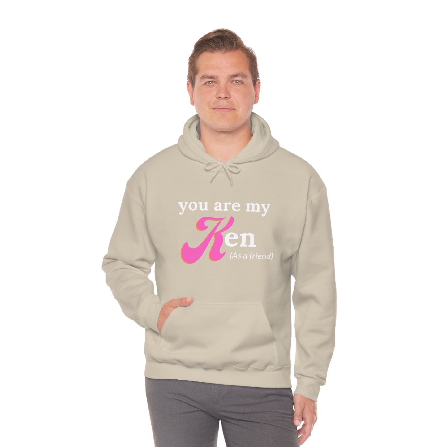 You are my Ken as a friend | Hooded Sweatshirt | Barbie Edition