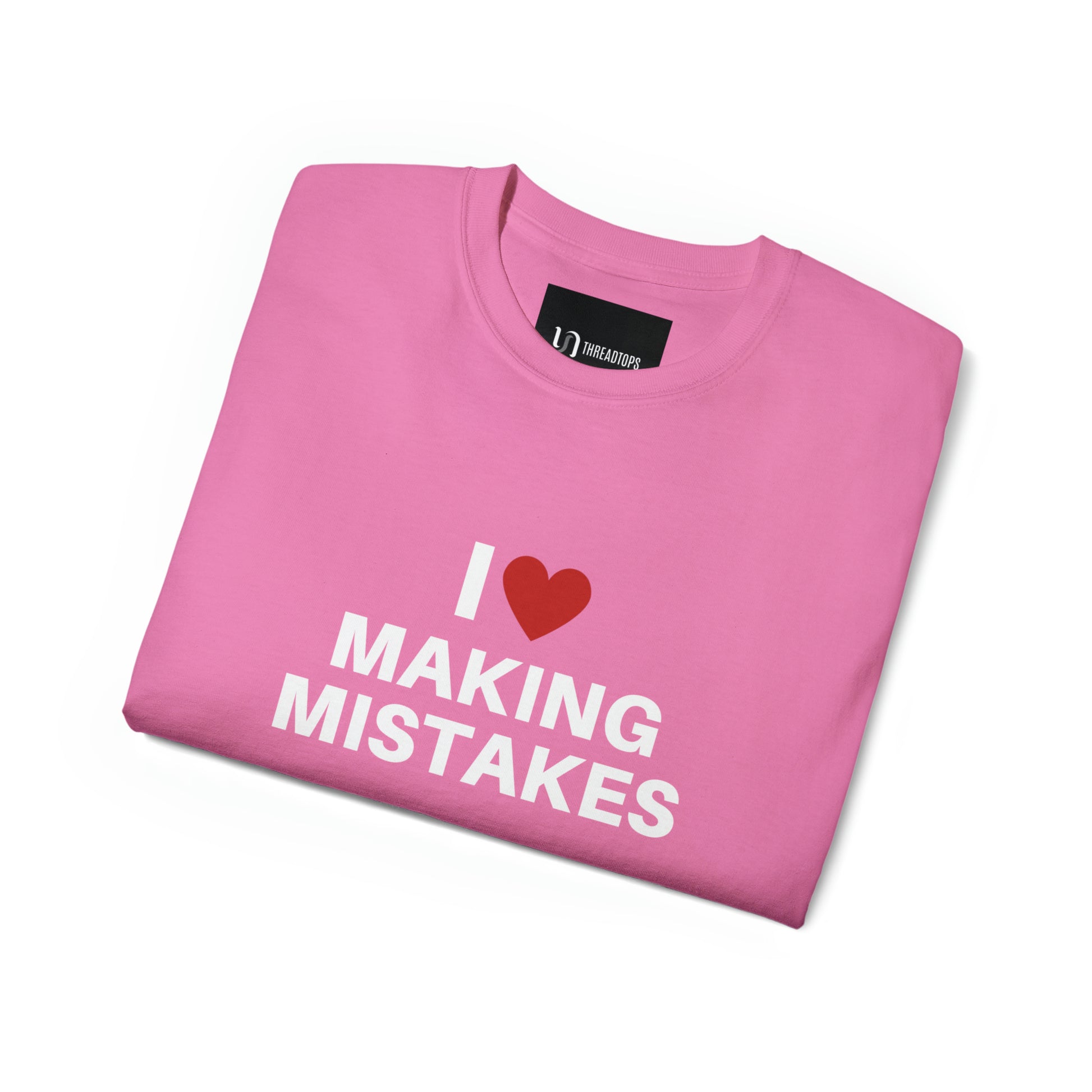  I Love Making Mistakes T-Shirt : Clothing, Shoes & Jewelry