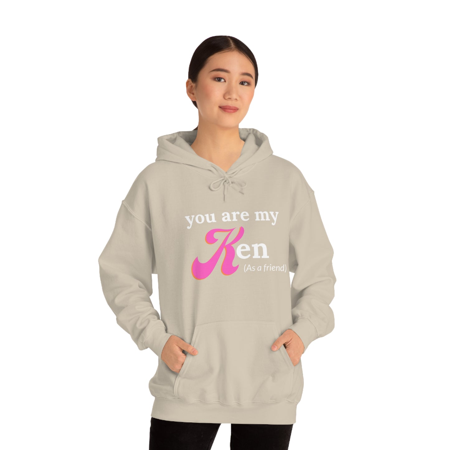 You are my Ken as a friend | Hooded Sweatshirt | Barbie Edition