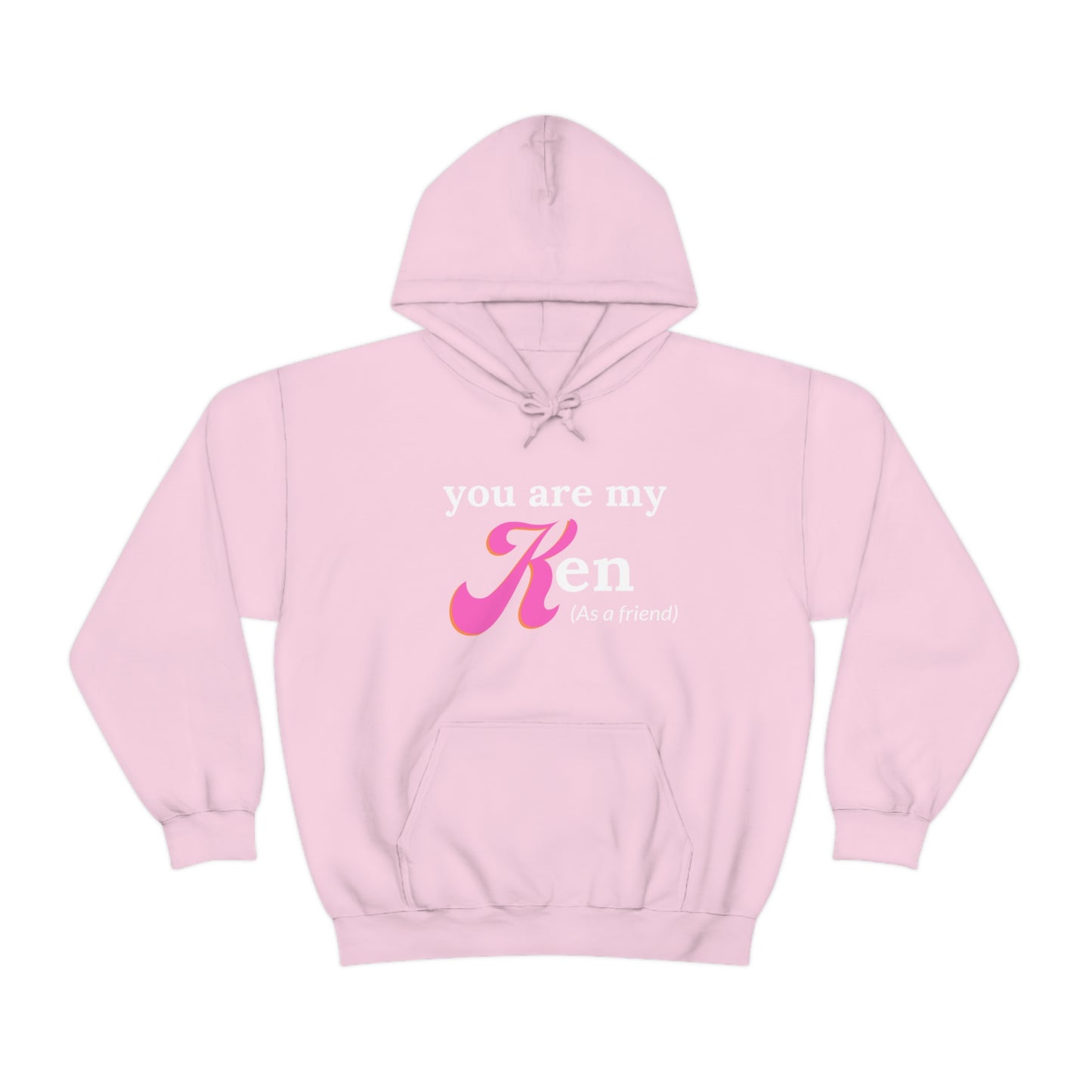 You are my Ken as a friend | Hooded Sweatshirt | Barbie Edition