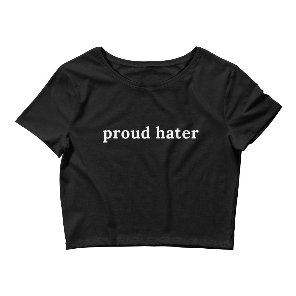 Proud hater | Croptop