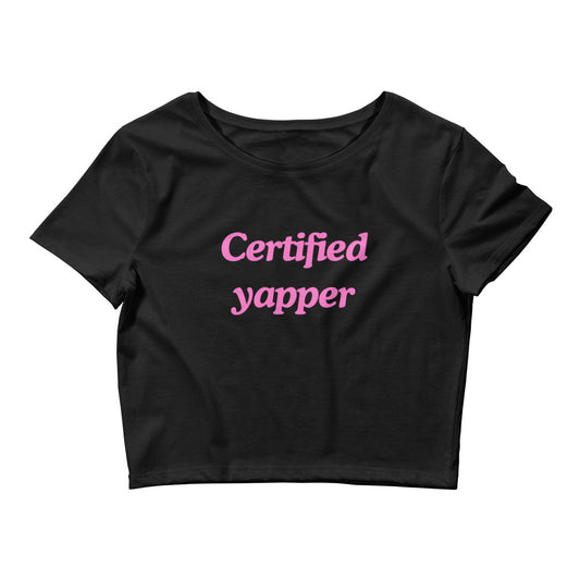 Certified yapper | Croptop