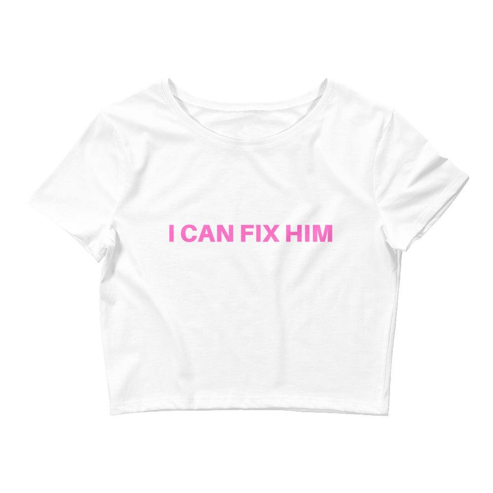 I can fix him | Croptop