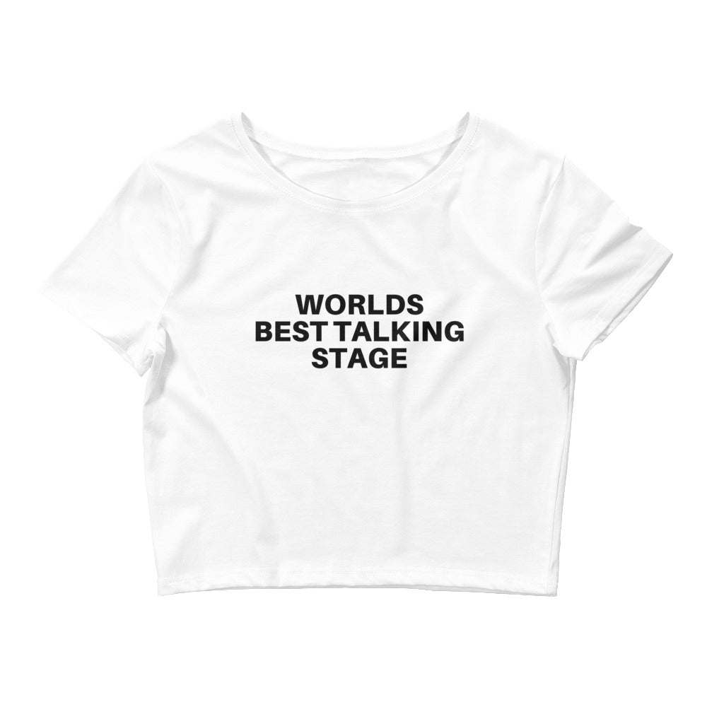 Worlds best talking stage | Croptop